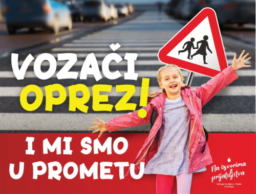 Vozači oprez! I mi smo u prometu!
