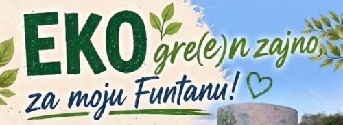 ECO radna akcija "EKO gre(e)n zajno, za moju Funtanu!"